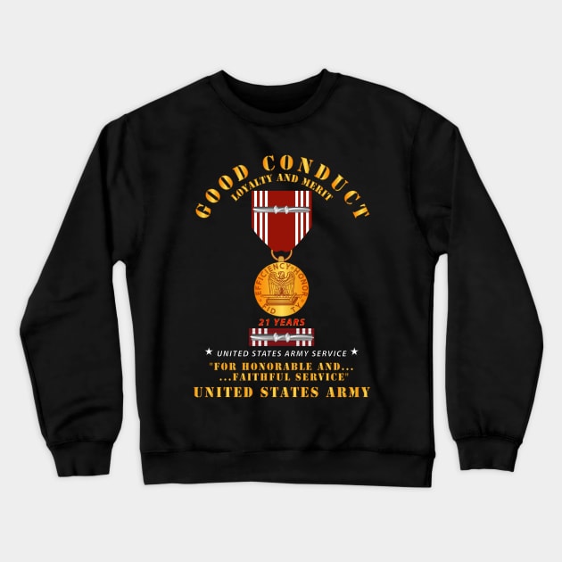 Good Conduct w Medal w Ribbon - 21 Years Crewneck Sweatshirt by twix123844